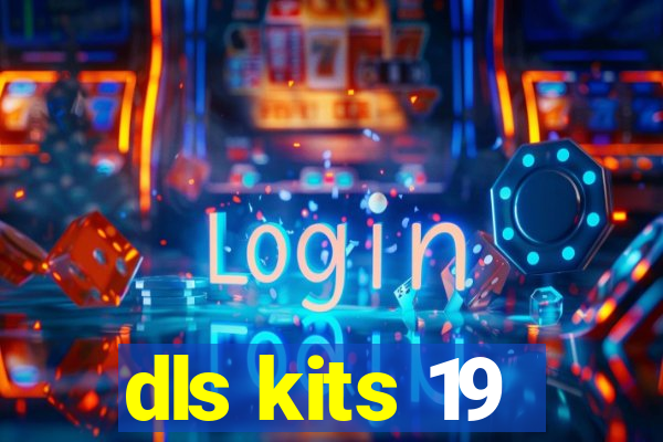 dls kits 19